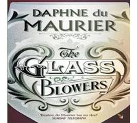 Daphne Du Maurier Glass-Blowers Paperback Book Daphne Du Maurier Multicolor