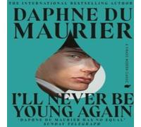 Daphne Du Maurier I'll Never Be Young Again Paperback Book in White Daphne Du Maurier White