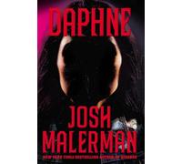 Daphne: From The Bestselling Author of BIRD BOX