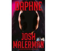 Daphne : From The Bestselling Author of BIRD BOX