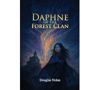 Daphne of the Forest Clan