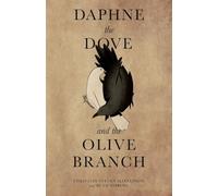 Daphne the Dove and the Olive Branch