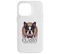 Dapper Boston Terrier, Classy Since Forever Case for iPhone 14 Pro Max