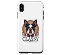Dapper Boston Terrier, Classy Since Forever Case for iPhone XS Max
