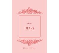 Dapper Diary | Pink Bridgerton-style diary with lined paper and antique baroque borders: "Spill the tea" in this antique-style diary