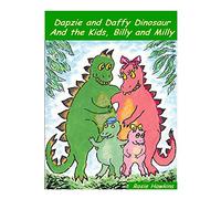 Dapzie and Daffy Dinosaur and the Kids, Billy and Milly
