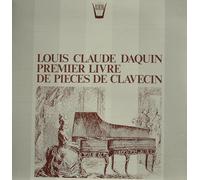 Daquin Louis-Claude - First Book of Pieces for the Harpsichord [VINYL]