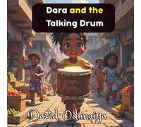 DARA AND THE TALKING DRUM