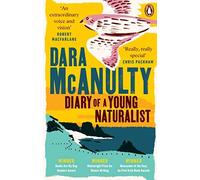 Dara McAnulty - Diary of a Young Naturalist Winner of the Wainwright - O245z