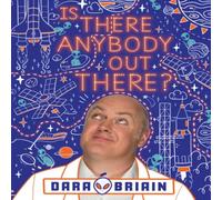 Dara O Briain Is There Anybody Out There? Book Dara O Briain Multicolor