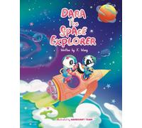 Dara the Space Explorer (Dara the Panda)