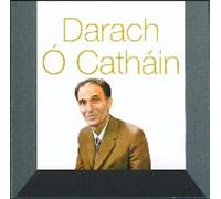 Darach O'Cathain - Traditional Irish Unaccompanied Singing