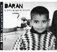 Daran - Let Petit Peuple du Bitume