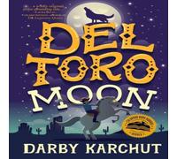 Darby Karchut Del Toro Moon Paperback Book Darby Karchut Multicolor