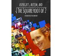 Darby Stanchfield - Asperger's, Autism, and the Square Root of 2