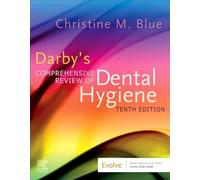 Darby's Comprehensive Review of Dental Hygiene