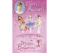 Darcey Bussell’s World of Magic Ballerina