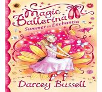 Darcey Bussell Summer in Enchantia Paperback Book Darcey Bussell Multicolor