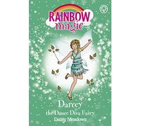 Darcey the Dance Diva Fairy: The Showtime Fairies Book 4 (Rainbow Magic)