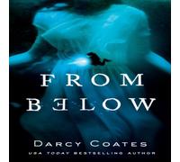 Darcy Coates From Below Paperback Book Darcy Coates Multicolor