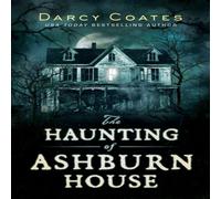 Darcy Coates The Haunting of Ashburn House Paperback Book Darcy Coates Multicolor
