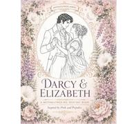 Darcy & Elizabeth - Ink Tracing Book: 50 Romantic Pride and Prejudice-Inspired Pages for Mindful Tracing, Relaxing Coloring and Creative Calm