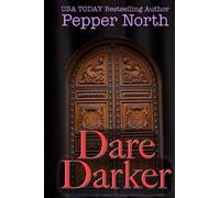 Dare Darker (Leave Me Breathless)