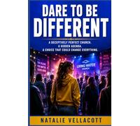 Dare to be Different: A Short Story of Choices and Consequences (The Parables Reimagined Series)