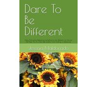 Dare To Be Different: Daily Activating Releasing Everything to be different, its time for the New You to arise take position and making a difference.