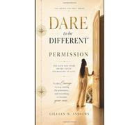 Dare to Be Different™: Permission (Too Grown For This Series)