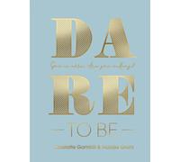 Dare to Be: God Is Able. Are You Willing?