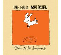 Dare to Be Surprised