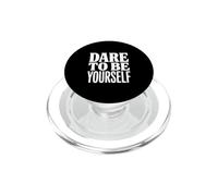 Dare to Be Yourself PopSockets PopGrip for MagSafe