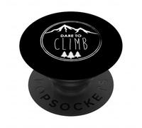 Dare To Climb Inspiring Mountain Adventure PopSockets Adhesive PopGrip
