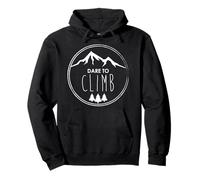 Dare To Climb Inspiring Mountain Adventure Pullover Hoodie