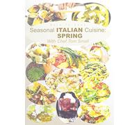 Dare To Cook, Seasonal Italian Cuisine: Spring [DVD] [Region 1] [US Import] [NTSC]
