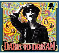 DARE TO DREAM(豪華盤)(DVD付)