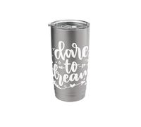 Dare to Dream Stainless Steel Insulated Tumbler
