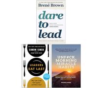 Dare to Lead, Leaders Eat Last & UnF#ck Morning Miracle Habits 3 Books Collection Set