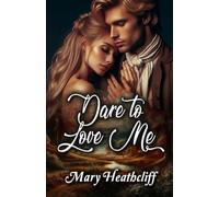 Dare to Love Me (Duvergier)