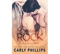 Dare to Rock: 5 (Dare to Love)