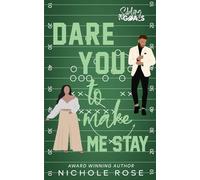 Dare You to Make Me Stay (Sibling Goals)