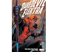 Daredevil & Elektra By Chip Zdarsky Vol. 2: The Red Fist Saga Part Two