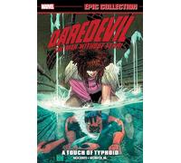 Daredevil Epic Collection: A Touch of Typhoid