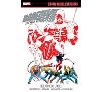 Marvel Comics – Daredevil Epic Collection: Into the Fire – The Man Without Fear!