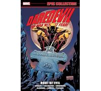 Daredevil Epic Collection: Root Of Evil (new Printing)