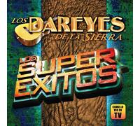 Dareyes De La Sierra - Los Super Exitos