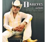 Dareyes De La Sierra - Una Copa Mas