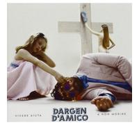 DARGEN D'AMICO: VIVERE AIUTA A NON MORIRE - CD