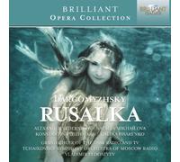Dargomyzhsky: Rusalka